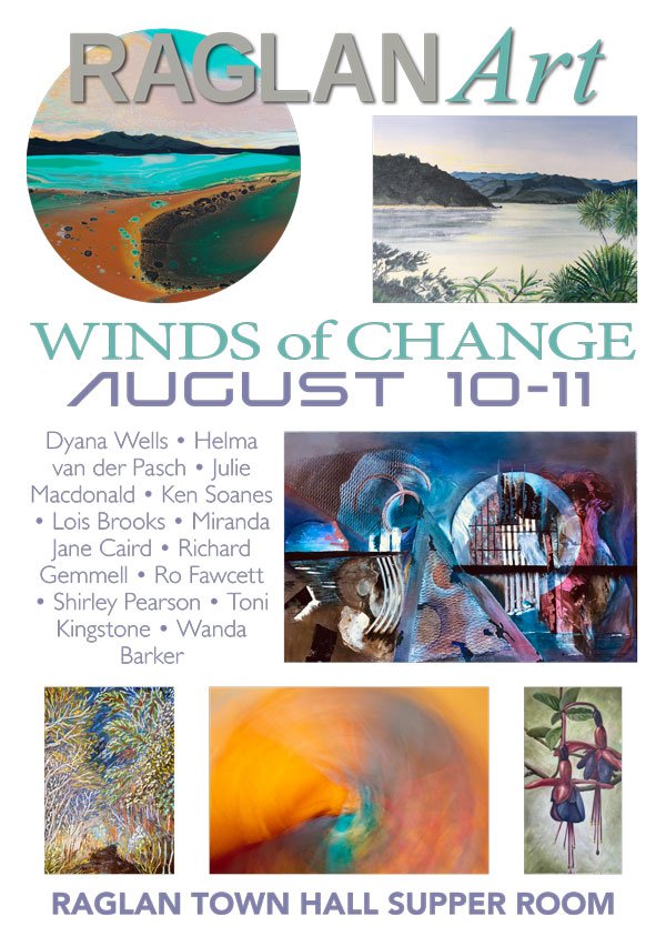 Raglan Art Exhibition "Winds of Change" August 2024